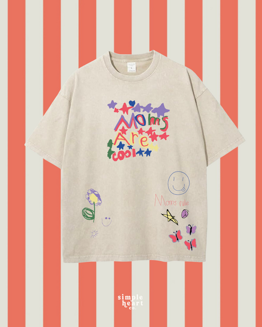 Moms are cool tee