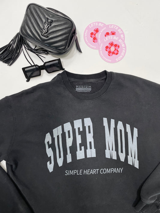 Super Mom Crewneck Sweatshirt